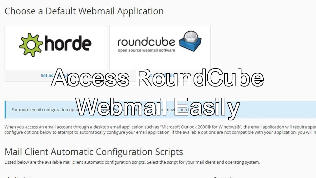 How to access Roundcube webmail login using Cpanel - H2S Media